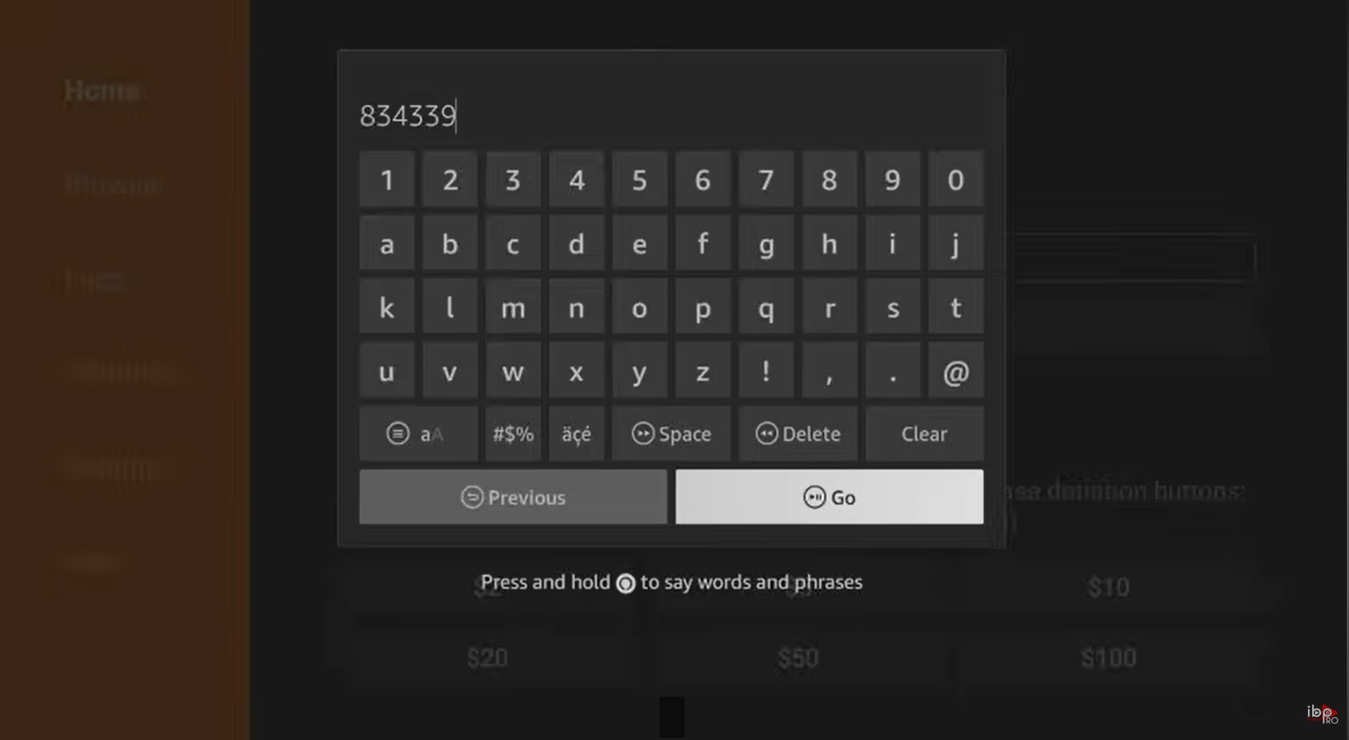 Enter IBO Pro Player TV code in Downloader
